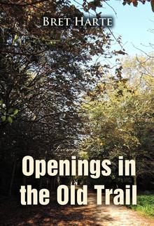 Openings in the Old Trail PDF