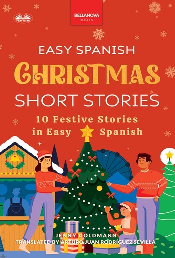 Easy Spanish Christmas Short Stories PDF Easy Spanish Christmas Short Stories PDF