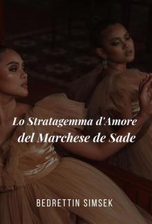 Lo Stratagemma d'Amore del Marchese de Sade PDF