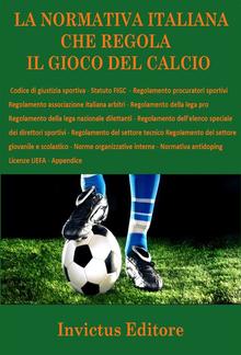 La normativa italiana sul gioco del calcio PDF