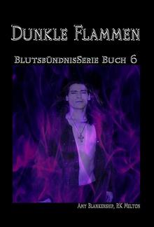 Dunkle Flammen PDF