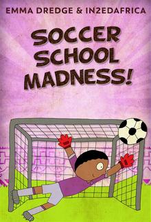 Soccer School Madness! PDF