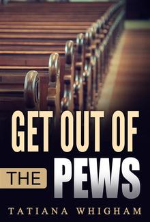 Get Out of the Pews PDF