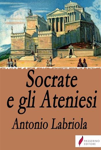 Socrate e gli Ateniesi PDF
