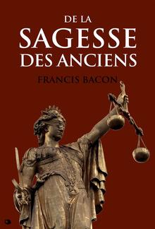 De la Sagesse des Anciens PDF