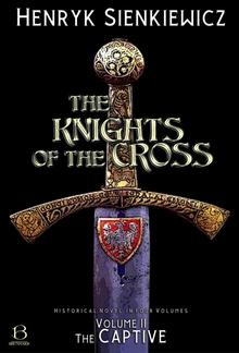 The Knights of the Cross. Volume II PDF