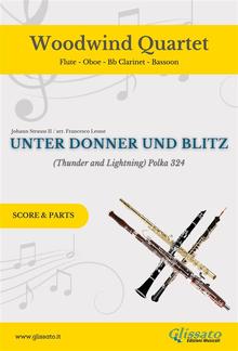 Woodwind Quartet "Unter Donner und Blitz" score & parts PDF