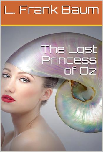 The Lost Princess of Oz PDF