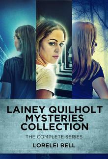 Lainey Quilholt Mysteries Collection PDF