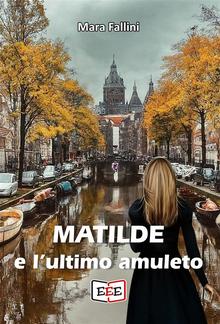 Matilde e l'ulllllt amuleto PDF