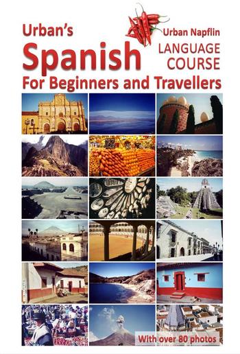 Spanish Language Course for Beginners and Travellers PDF