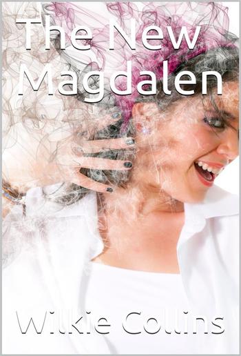 The New Magdalen PDF