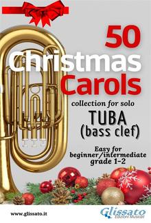 50 Christmas Carols for solo Tuba PDF