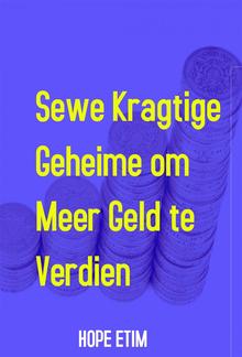 Sewe Kragtige Geheime om Meer Geld te Verdien PDF