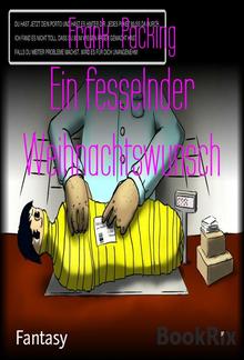 Ein fesselnder Weihnachtswunsch PDF