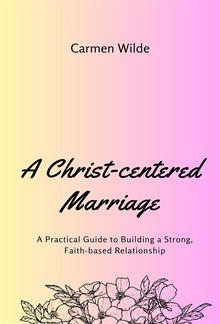 A Christ-centered Marriage PDF