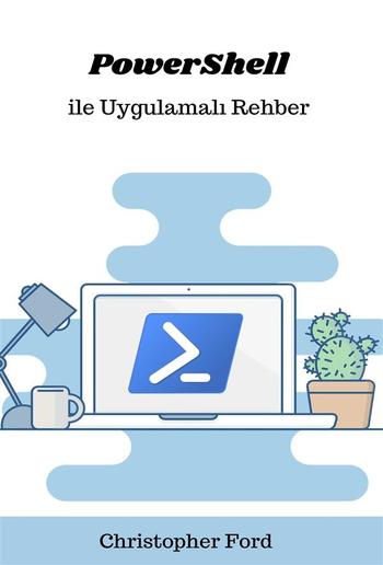 PowerShell ile Uygulamalı Rehber PDF