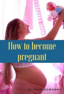 how to become pregnant PDF
