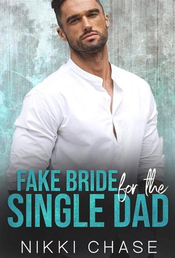 Fake Bride for the Single Dad PDF