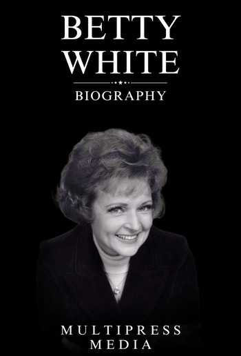 Betty White Biography PDF