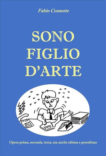 Sono figlio d'arte PDF