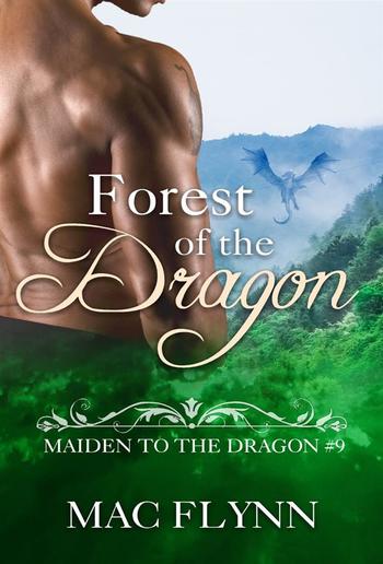 Forest of the Dragon: Maiden to the Dragon, Book 9 PDF