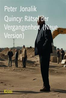 Quincy: Rätsel der Vergangenheit (Neue Version) PDF