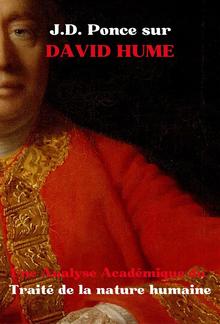 J.D. Ponce sur David Hume : Une Analyse Académique du Traité de la nature humaine PDF