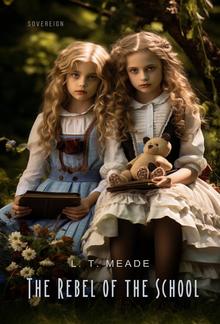 The Rebel of the School PDF