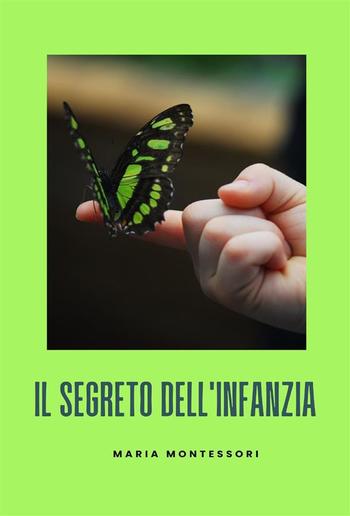 Il segreto dell'infanzia PDF