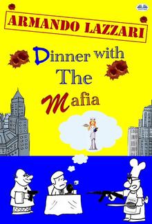 Dinner With The Mafia PDF