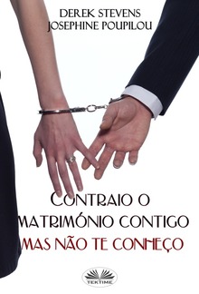 Contraio O Matrimónio Contigo Mas Não Te Conheço PDF
