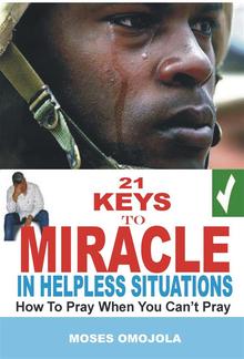 21 Keys to Miracle in Helpless Situations PDF