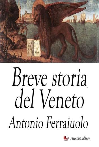 Breve storia del Veneto PDF