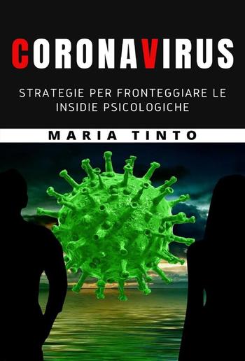 Coronavirus: strategie per fronteggiare le insidie psicologiche PDF