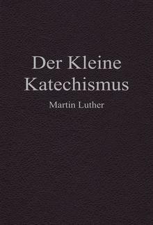 Der Kleine Katechismus PDF