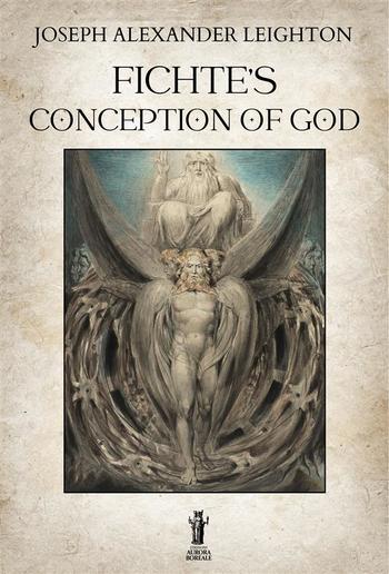 Fichte's Conception of God PDF