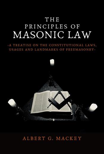 The Principles of Masonic Law PDF