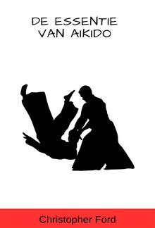 De Essentie van Aikido PDF