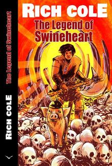 The Legend of Swineheart PDF