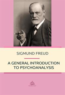 A General Introduction to Psychoanalysis PDF