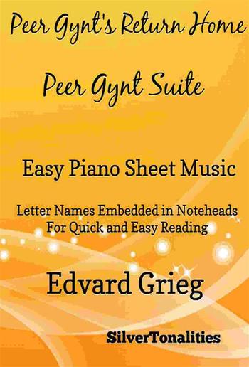 Peer Gynt's Return Home Peer Gynt Suite Easy Piano Sheet Music PDF