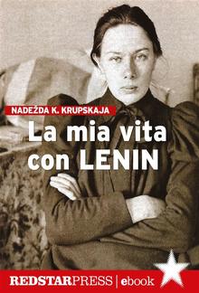 La mia vita con Lenin PDF