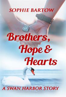 Brothers, Hope & Hearts PDF