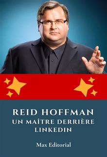 Reid Hoffman : un maître derrière LinkedIn PDF