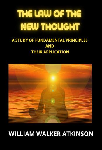 The Law of The New Thought PDF