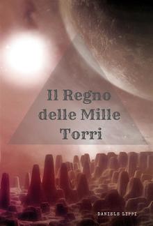 Il Regno delle Mille Torri - completo PDF