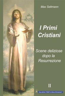 I Primi Cristiani PDF