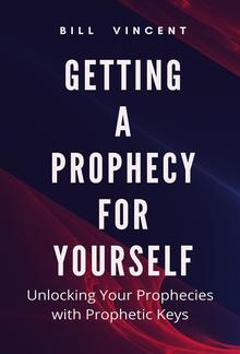 Getting a Prophecy for Yourself PDF