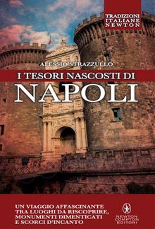 I tesori nascosti di Napoli PDF